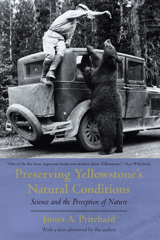 Front cover_Preserving Yellowstone's Natural Conditions