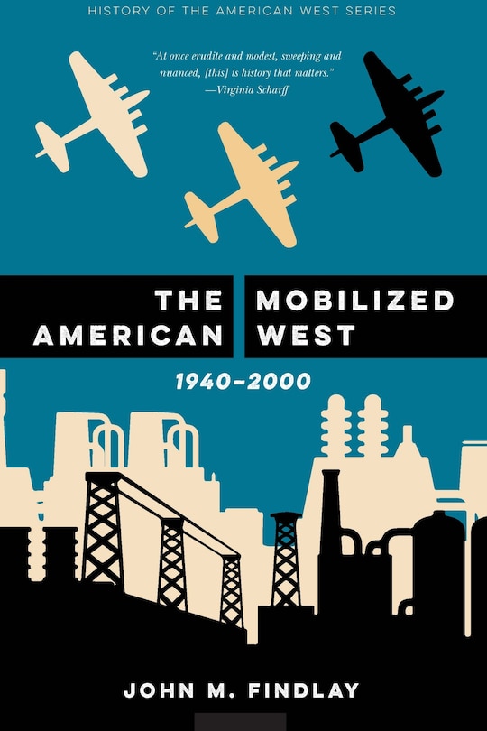 Front cover_The Mobilized American West, 1940-2000