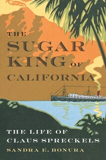 Couverture_The Sugar King of California