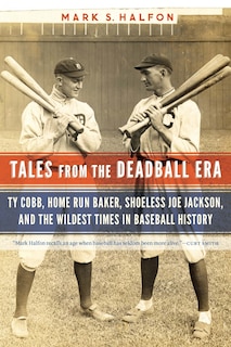 Front cover_Tales from the Deadball Era