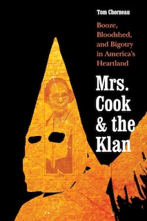 Front cover_Mrs. Cook and the Klan
