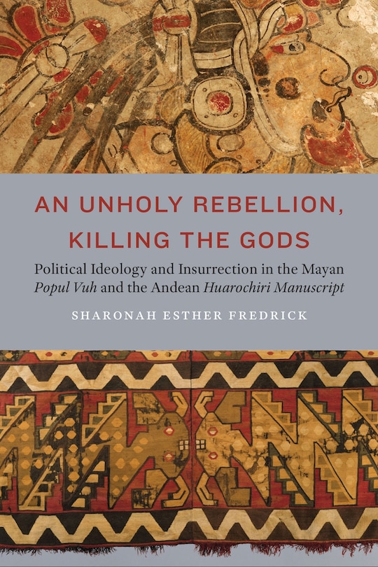 Front cover_An Unholy Rebellion, Killing the Gods