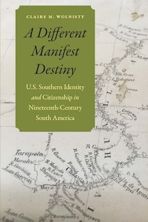 Front cover_A Different Manifest Destiny