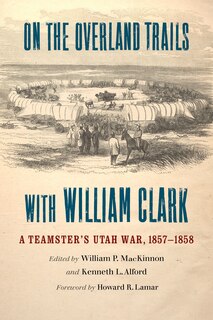 Couverture_On the Overland Trails with William Clark