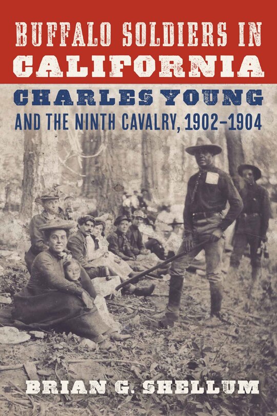 Front cover_Buffalo Soldiers in California