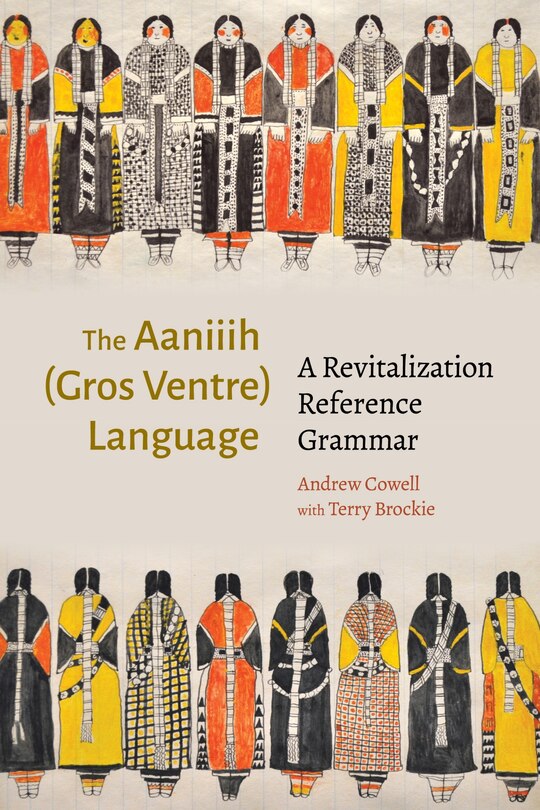 Front cover_The Aaniiih (Gros Ventre Language)