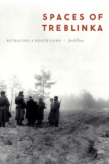 Couverture_Spaces of Treblinka