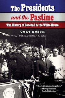 Front cover_The Presidents and the Pastime