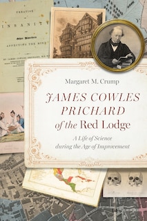 Couverture_James Cowles Prichard of the Red Lodge