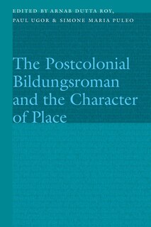 Couverture_The Postcolonial Bildungsroman and the Character of Place
