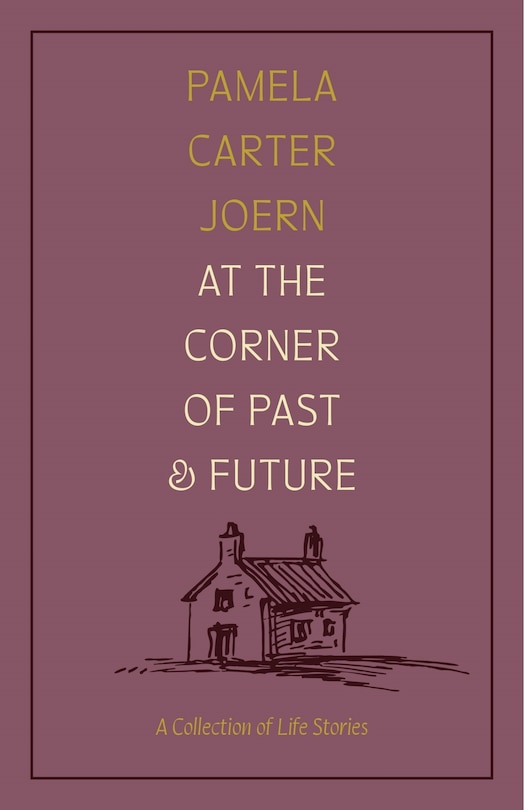 Front cover_At the Corner of Past and Future
