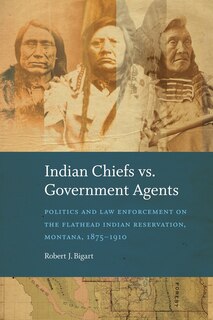 Front cover_Indian Chiefs vs. Government Agents