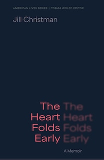 Couverture_The Heart Folds Early