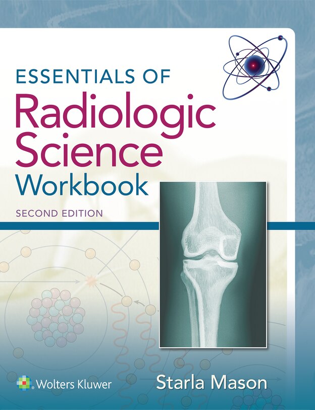 Front cover_Essentials Of Radiologic Science Workbook