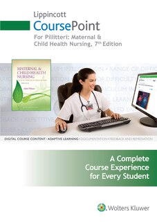 Pillitteri 7e Coursepoint And Text; Lww Vsim For Nursing Maternity; Plus Laerdal Vsim For Nursing Pediatrics Package