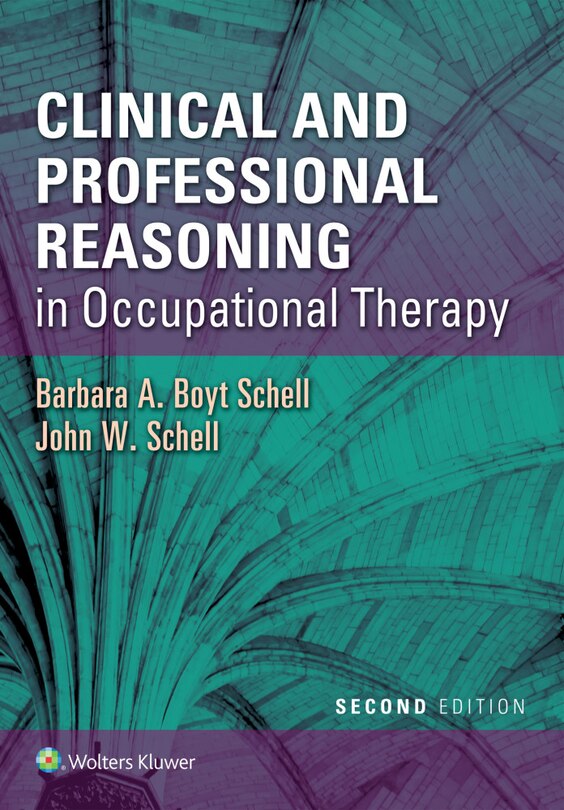 Couverture_Clinical And Professional Reasoning In Occupational Therapy