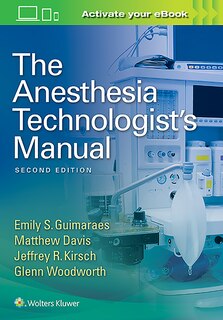 Front cover_The Anesthesia Technologist's Manual