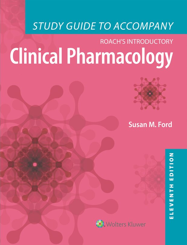 Front cover_Study Guide To Accompany Roach's Introductory Clinical Pharmacology