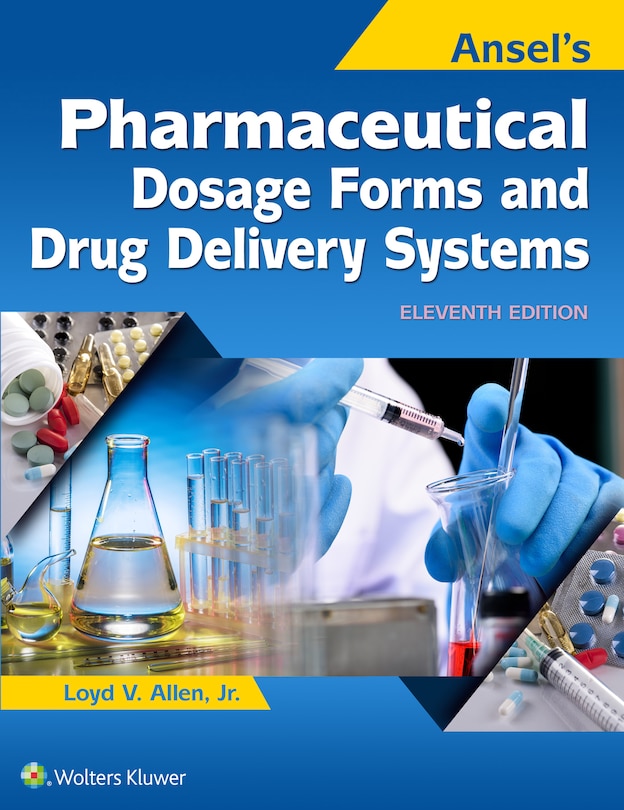 Couverture_Ansel's Pharmaceutical Dosage Forms And Drug Delivery Systems