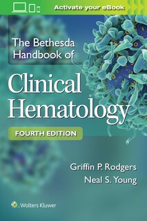 Couverture_The Bethesda Handbook Of Clinical Hematology