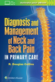 Front cover_Diagnosis And Management Of Neck And Back Pain In Primary Care
