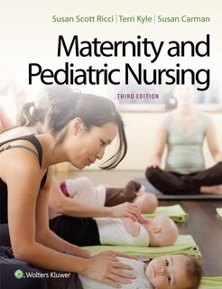 Ricci, Kyle, Carman Maternity And Pediatric Nursing 3e Text + Prepu Package