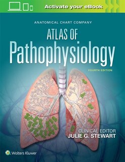 Couverture_Anatomical Chart Company Atlas Of Pathophysiology