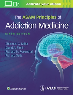 Front cover_The Asam Principles Of Addiction Medicine