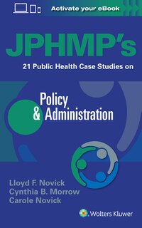 Front cover_Jphmp's 21 Public Health Case Studies On Policy And Administration