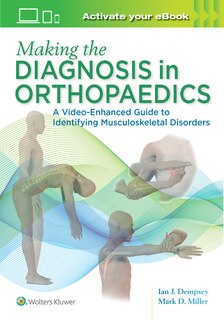 Couverture_Making The Diagnosis In Orthopaedics