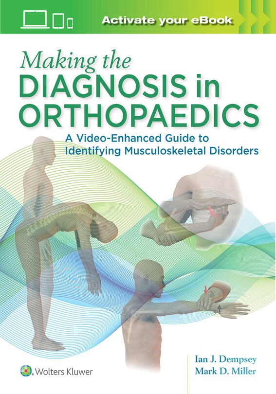 Couverture_Making The Diagnosis In Orthopaedics