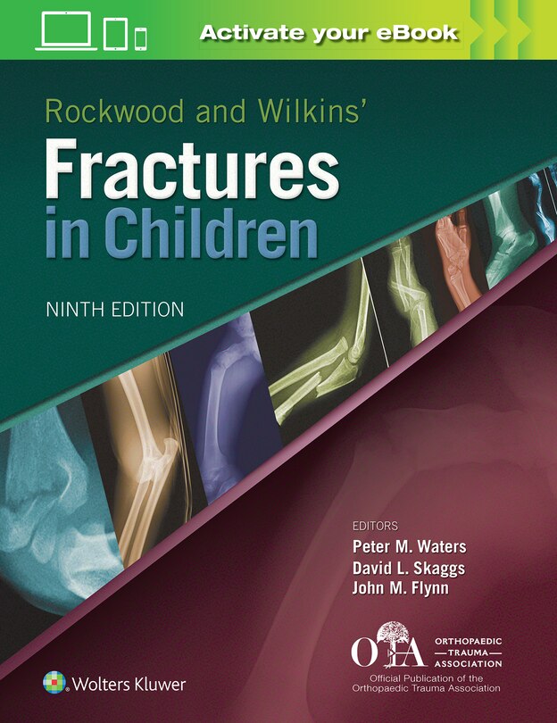 Couverture_Rockwood And Wilkins Fractures In Children