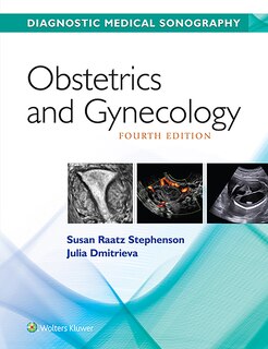 Diagnostic Medical Sonography/ Obstetrics And Gynecology 4e With Student Workbook Package
