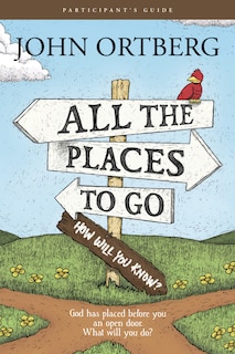 Couverture_All The Places To Go . . . How Will You Know? Participant's Guide