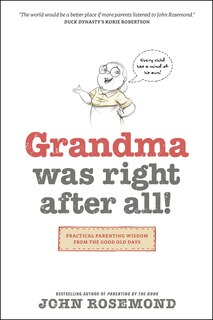 Front cover_Grandma Was Right After All!