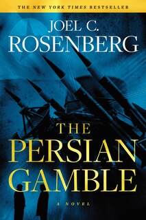 Front cover_The Persian Gamble: A Marcus Ryker Series Political and Military Action Thriller