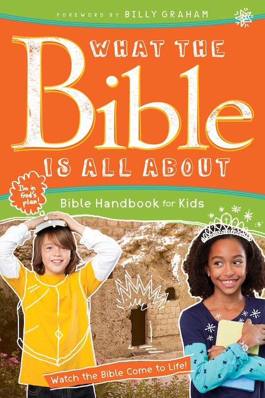 Couverture_What The Bible Is All About Bible Handbook For Kids