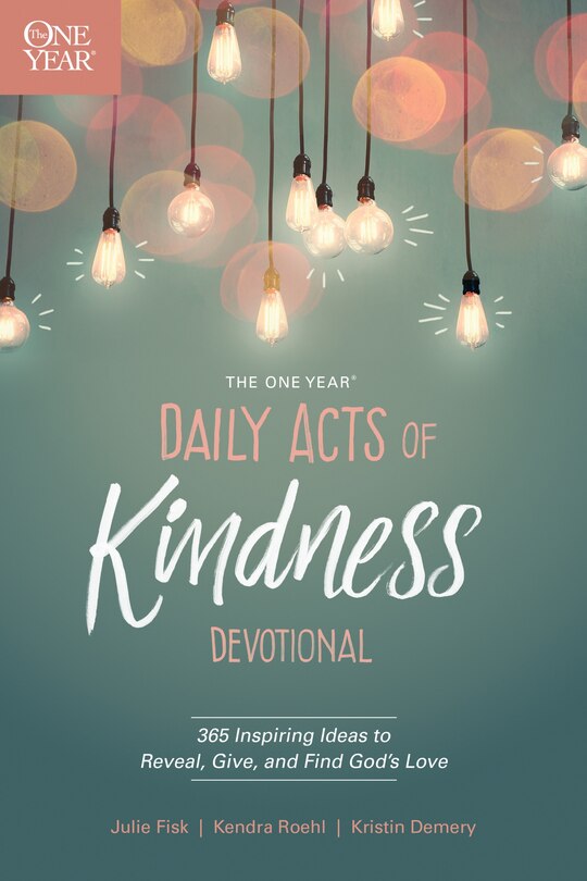 Front cover_The One Year Daily Acts of Kindness Devotional