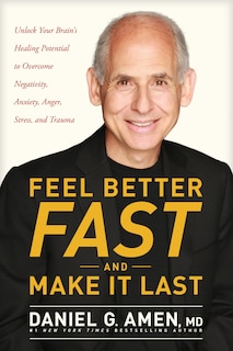 Front cover_Feel Better Fast and Make It Last