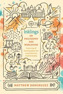Front cover_Inklings On Philosophy And Worldview