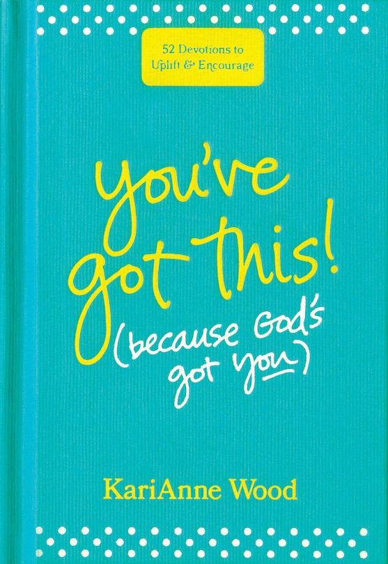 Couverture_You’ve Got This (Because God’s Got You)