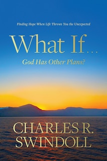 Couverture_What If . . . God Has Other Plans?