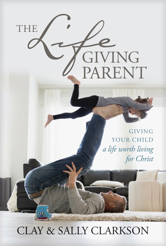 Couverture_The Lifegiving Parent