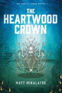 Front cover_The Heartwood Crown