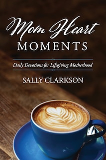 Front cover_Mom Heart Moments