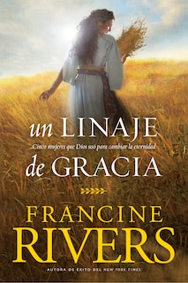Couverture_Un linaje de gracia