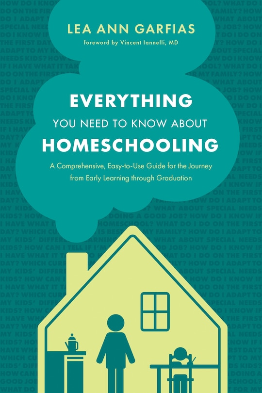 Front cover_Everything You Need To Know About Homeschooling