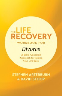Front cover_The Life Recovery Workbook for Divorce