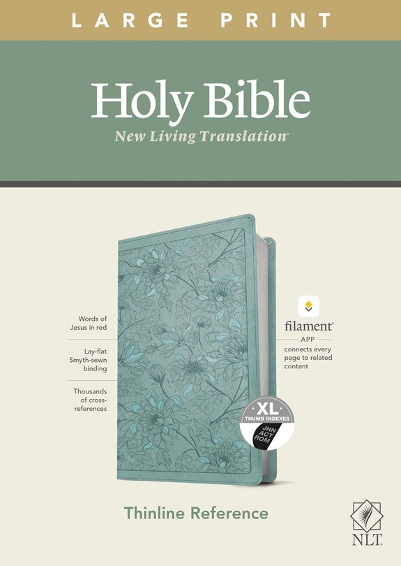 Couverture_NLT Large Print Thinline Reference Bible, Filament Enabled (LeatherLike, Floral Leaf Teal, Indexed, Red Letter)