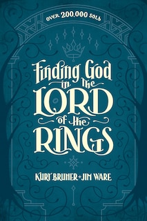 Front cover_Finding God In The Lord Of The Rings
